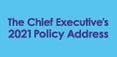 The Chief Executive 2021 Policy Address